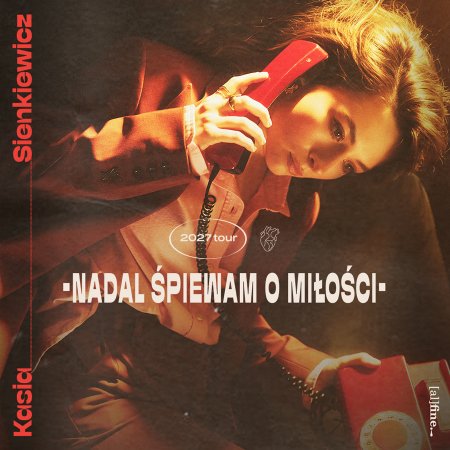 Kasia Sienkiewicz - Nadal śpiewam o miłości