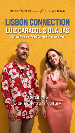 SIESTA w drodze – OLA JAS & LUIZ CARACOL Z ZESPOŁEM