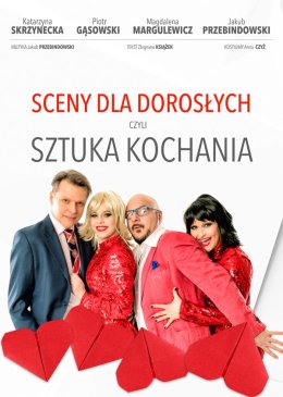 Sceny dla dorosłych, czyli sztuka Kochania