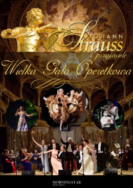 Wielka Gala Operetkowa Johann Strauss i Przyjaciele