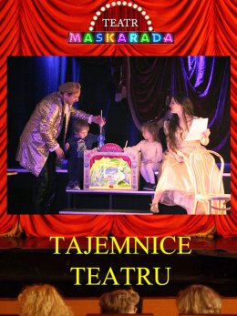 Tajemnice Teatru - Teatr Maskarada