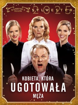 Kobieta, która ugotowała męża - Sylwester 2025