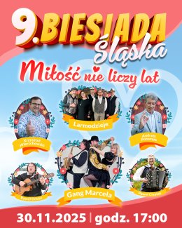 9. Biesiada Śląska „Miłość nie liczy lat”