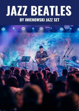 JAZZ BEATLES by Imienowski Jazz Set