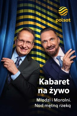 Młodzi i Moralni - Nad mętną rzeką - rejestracja TV Polsat