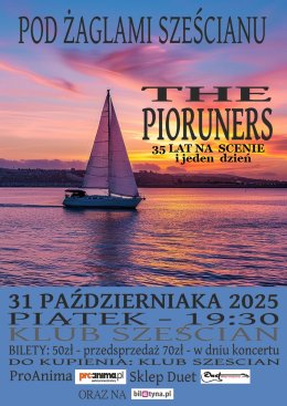 The Pioruners - 35 lat na scenie i jeden dzień