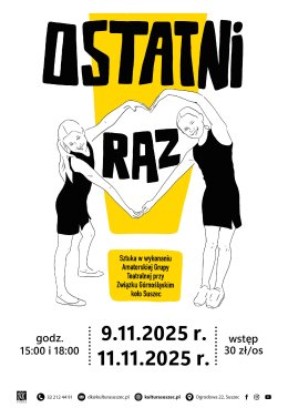 Spektakl "Ostatni raz" Amatorskiego Zespołu Teatralnego