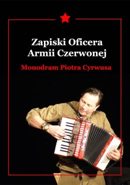 Piotr Cyrwus - Zapiski Oficera Armii Czerwonej