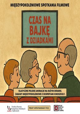 CZAS NA BAJKĘ Z DZIADKAMI