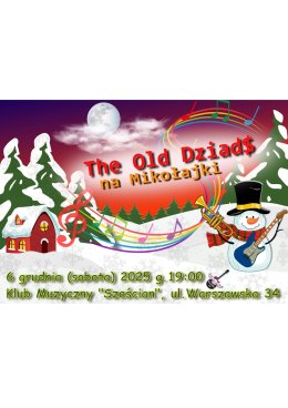 Mikołajki z The Old Dziad$