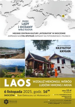 Prelekcja podróżnicza: LAOS - Krzysztof Krygier