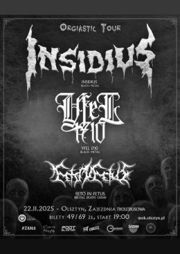 MUZYKA OLSZTYNA: INSIDIUS / YFEL1710 / FETO IN FETUS.