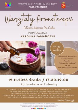 Warsztaty aromaterapii - naturalne wsparcie dla Ciebie w WCK Falenica