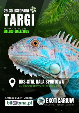 EXOTICARIUM Targi Terrarystyczne Bielsko-Biała dwudniowe 29-30 listopada