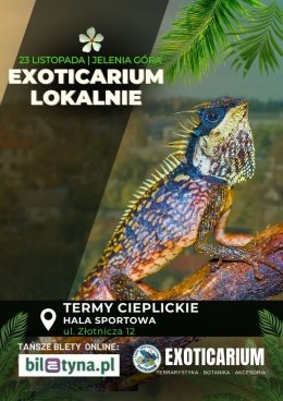 EXOTICARIUM LOKALNIE Targi Terrarystyczne Jelenia Góra