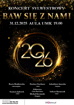 Koncert sylwestrowy - baw się z nami!