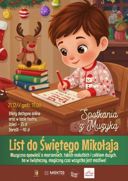 SPOTKANIA Z MUZYKĄ - LIST DO ŚWIĘTEGO MIKOŁAJA
