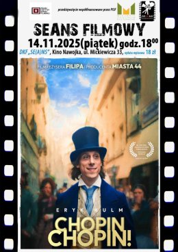 DKF ZAPRASZA 14 LISTOPADA NA NAJBARDZIEJ WYCZEKIWANY FILM ROKU: „CHOPIN, CHOPIN!”