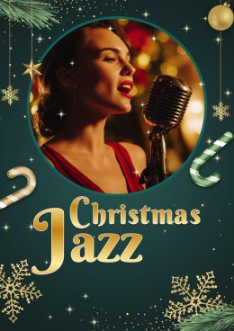 CHRISTMAS JAZZ - Koncert Świąteczny