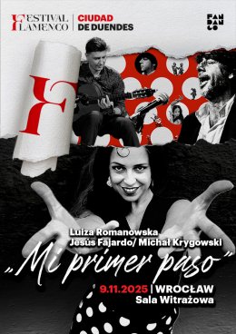 „Mi primer paso” – Luiza Romanowska / Jesús Fajardo / Michał Krygowski