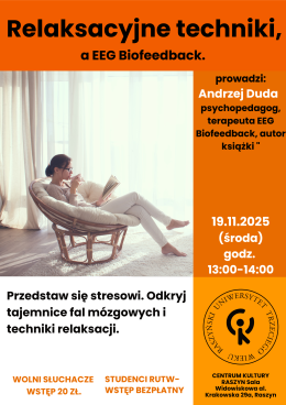 WYKŁAD RUTW: Relaksacyjne techniki, a EEG Biofeedback