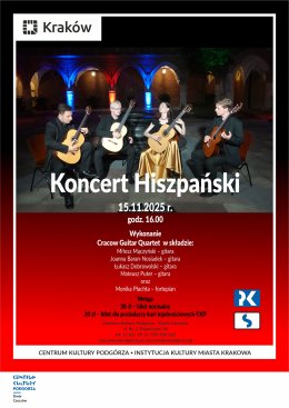 15.11.2025 - Cracow Guitar Quartet, Koncert Hiszpański, Dwór Czeczów