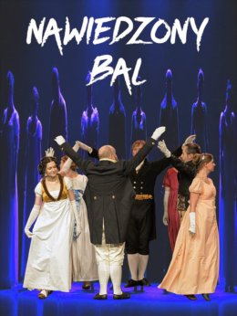 Nawiedzony bal – spektakl taneczny w wykonaniu amatorskiej grupy Fontana dei Pazzi