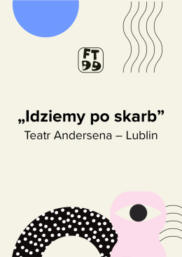 Idziemy po skarb - Festiwal Teatrów dla Dzieci 2026