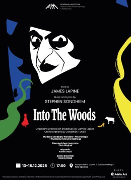 Into The Woods: Musical Stephena Sondheima
