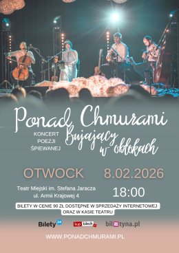 KONCERT ZESPOŁU PONAD CHMURAMI - BUJAJĄCY W OBŁOKACH