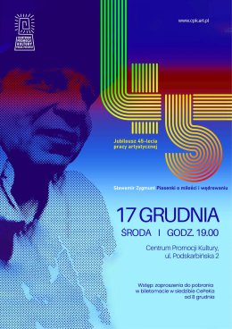 "Piosenki o miłości i wędrowaniu" -  koncert Sławomira Zygmunta