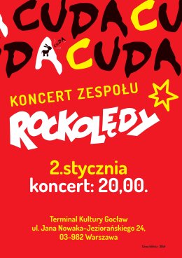 Cuda, cuda: koncert zespołu Rockolędy