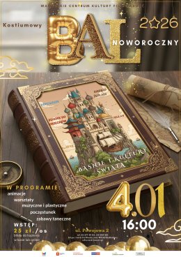 Bal Noworoczny dla dzieci "Baśnie i Kultury Świata"