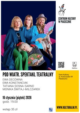 POD WIATR / DECÓWNA, KONSTANCIAK, SOSNA-SARNO, ŚWITAJ-MILCZAREK