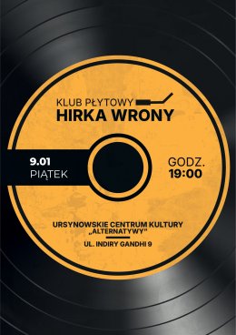 Klub Płytowy Hirka Wrony | spotkanie z muzyką w roli głównej