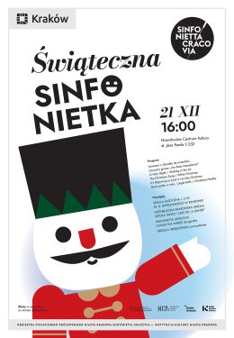 Świąteczna Sinfonietka - Koncert Sinfonietty Cracovia