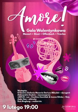 AMORE! – Gala Walentynkowa: Mozart • Bizet • Offenbach • Travlos (koncert)