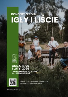 Koncert zespołu IGŁY I LIŚCIE