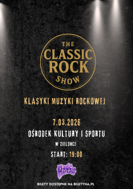 The Classic Rock Show - Klasyki muzyki rockowej