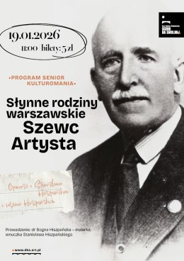 „Słynne rodziny warszawskie - Szewc Artysta” Opowieść o rodzinie Hiszpańskich KULTUROMANIA