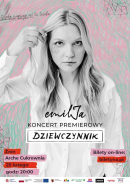 emilJa - Premierowy koncert "DZIEWCZYNNIK"