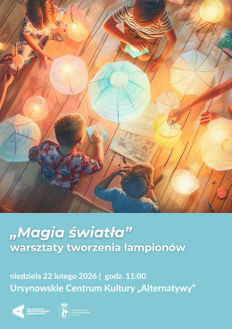 „Magia światła” | warsztaty tworzenia lampionów