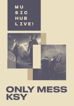ONLY MESS x KSY