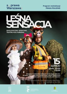 „Leśna sensacja” – ekologiczny spektakl Teatru Kultureska