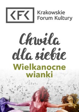 ” Wielkanocne wianki “- Chwila dla siebie - warsztaty w Klubie Olsza