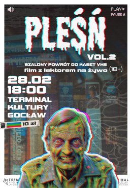 Pleśń: film z lektorem na żywo (horror / komedia / surrealizm)