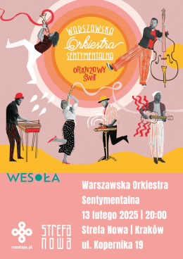 Warszawska Orkiestra Sentymentalna | Oranżowy Świt