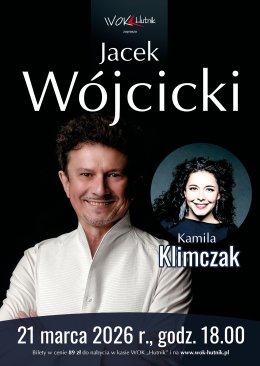 Koncert Jacek Wójcicki i Kamila Klimczak