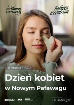 Kobieta w Centrum Dzień Kobiet w Nowym Pafawagu
