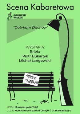 SCENA KABARETOWA. ŚWIEŻO MALOWANE
